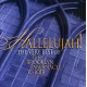 BROOKLYN TABERNACLE CHOIR-HALLELUJAH THE VERY.. (2CD)