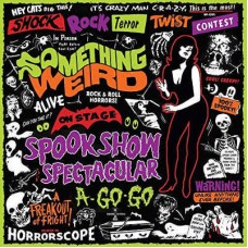 SOMETHING WEIRD-SPOOK SHOW.. (CD+DVD)