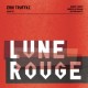 ERIK TRUFFAZ-LUNE ROUGE (2CD)