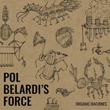 POL BELARDI TRIO-ORGANIC MACHINES (CD)