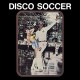 SIDIKU BUARI-DISCO SOCCER (CD)