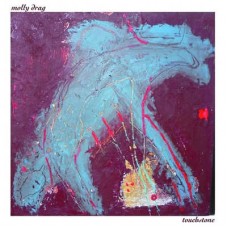 MOLLY DRAG-TOUCHSTONE -DOWNLOAD- (LP)