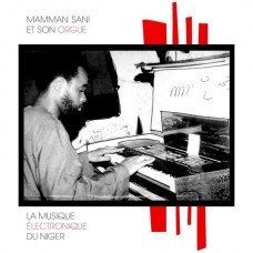 MAMMANE SANI-LA MUSIQUE ELECTRONIQUE.. (LP)