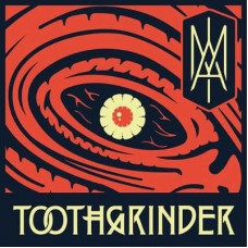 TOOTHGRINDER-I AM (LP)
