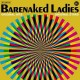 BARENAKED LADIES-ORIGINAL HITS, ORIGINAL.. (LP)