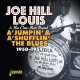 JOE HILL LOUIS-A 'JUMPIN' & A.. (CD)