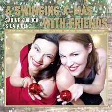 SABINE KUHLICH & LAIA GENC-A SWINGING XMAS WITH.. (CD)