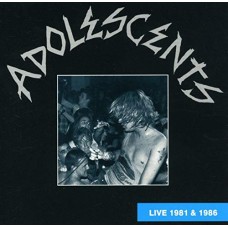 ADOLESCENTS-LIVE 1981 AND 1986 -LTD- (LP)