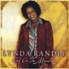 LYNDA RANDLE-GOD ON THE MOUNTAIN (CD)