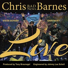 CHRIS "BAD NEWS" BARNES-LIVE -LIVE- (CD)