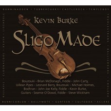 KEVIN BURKE-SLIGO MADE (CD)