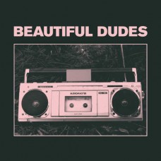 BEAUTIFUL DUDES-RADIO -COLOURED/LTD- (LP)