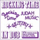 BILL HUTCHINSON/KING TUBBY-ROCKING TIME IN DUB (LP)