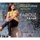 FARAH RIGAL-HOMMAGE A LA DIVA FAIROUZ (CD)