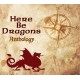 HERE BE DRAGONS-ANTHOLOGY (4CD)