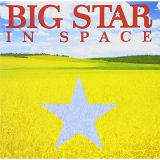 BIG STAR-IN SPACE -COLOURED- (LP)