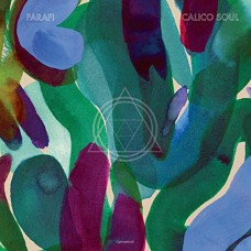 FARAFINA-CALICO SOUL (LP)