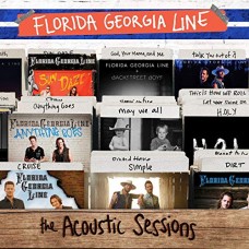 FLORIDA GEORGIA LINE-ACOUSTIC SESSIONS (CD)