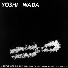 YOSHI WADA-LAMENT FOR.. -REISSUE- (LP)