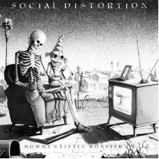 SOCIAL DISTORTION-MOMMY'S LITTLE MONSTER (LP)