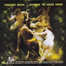TANGERINE DREAM-JOSEPHINE THE MOUSE.. (CD)