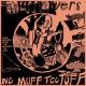 MUFF DIVERS-NO MUFF TOO TUFF (7")