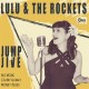 LULU & THE ROCKETS-JUMP & JIVE (CD)
