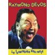 RAYMOND DEVOS-LE FUNAMBULE DES MOTS (DVD)