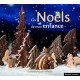 ENSEMBLE VOCAL L'ALLIANCE-LES NOELS DE MON ENFANCE (CD)