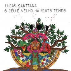 LUCAS SANTTANA-O CEU E VELHO HA MUITO.. (LP)