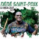 DEDE SAINT PRIX-LE MEILLEUR (2CD)