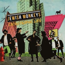 JEWISH MONKEYS-CATASTROPHIC LIFE (CD)