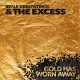 BENJI KIRKPATRICK & THE EXCESS-GOLD HAS WORN AWAY (CD)