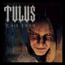 TULUS-EVIL 1999 -REISSUE/LTD- (LP)