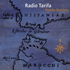 RADIO TARIFA-RUMBA ARGELINA -REISSUE- (CD)