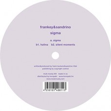 FRANKEY & SANDRINO-SIGMA (12")