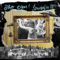 ALTER EGON-SPUTNIK III (LP)