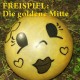 FREISPIEL-DIE GOLDENE MITTE (7")