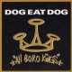 DOG EAT DOG-ALL BORO KINGS -ANNIVERS- (CD)