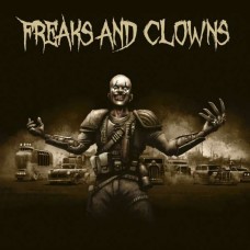 FREAKS AND CLOWNS-FREAKS AND CLOWNS (CD)