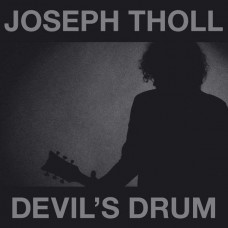 JOSEPH THOLL-DEVIL'S DRUM (LP)