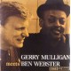 GERRY MULLIGAN-MEETS BEN WEBSTER (LP)