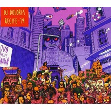 DJ DOLORES-RECIFE 19 (CD)
