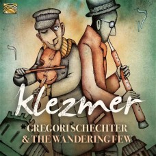 GREGORI SCHECHTER-KLEZMER (CD)