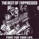 OPPRESSED-FIGHT FOR YOUR LIFE (LP)