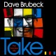 DAVE BRUBECK-TAKE...GREATEST HITS (CD)