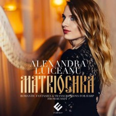 ALEXANDRA LUICEANU-MATRIOCHKA/ROMANTIC FANTA (CD)