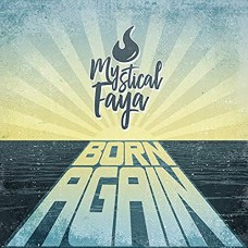 MYSTICAL FAYA-BORN AGAIN (CD)