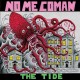 NO ME CONAN-TIDE (LP)