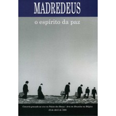 MADREDEUS-O ESPIRITO DA PAZ (DVD)